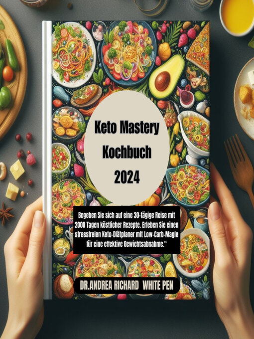 Title details for Keto-Mystery-Kochbuch 2024 by Andrea Richard(white pen) - Available